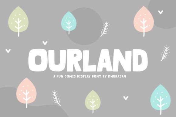 Ourland: A Modern Display Font for Bold Visual Identity